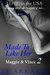 Made to Like Her (Maggie & Vince, #2; LOVE in the USA, #7) by Z.L. Arkadie