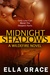Midnight Shadows (Wildefire, #3) by Ella Grace