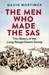The Men Who Made the SAS The History of the Long Range Desert Group by Gavin Mortimer