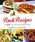Rock Recipes The Best Food From My Newfoundland Kitchen by Barry C. Parsons