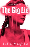 The Big Lie