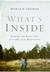 What's Inside Finding the Right One in Light of the Beatitudes by Donald Thomas