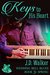 Keys to His Heart (Wedding Bell Blues, #3) by J.D. Walker