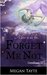 Forget Me Not (Ceruleans, #2) by Megan Tayte