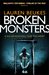 Broken Monsters by Lauren Beukes