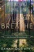 Just Breathe (Earthen Witch #1) by Sarah Doughty