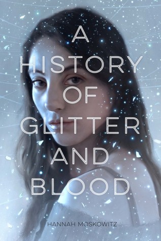 A History of Glitter and Blood