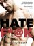 Hate F*@k Part Two (The Horus Group, #2) by Ainsley Booth