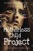 The Motherless Child Project by Robin Karr