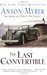 The Last Convertible by Anton Myrer