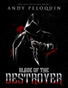 Blade of the Destroyer (The Last Bucelarii: Book 1)