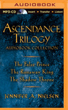 Ascendance Trilogy: The False Prince, The Runaway King, The Shadow Throne