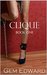 Clique Book One (The Clique Club 1) by Gem Edward