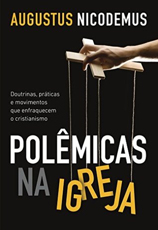Polêmicas da igreja
