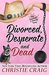 Divorced, Desperate and Dead (Divorced and Desperate #4) by Christie Craig