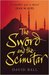 The Sword and the Scimitar by David Ball