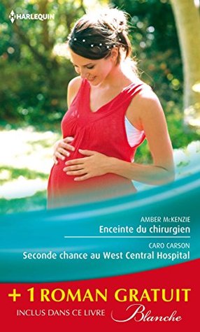 enceinte-du-chirurgien-seconde-chance-au-west-central-hospital-le-pass-secret-du-dr-lawson-promotion-blanche