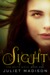 Sight (The Delta Girls--Book One by Juliet Madison