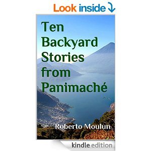 Ten Backyard Stories from Panimache