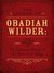 The Legend of Obadiah Wilder The Glorious Defeat of the Dickenson Gang (Cactus Creek Challenge #0.5) by Erica Vetsch