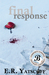 Final Response by E.R. Yatscoff