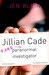 Jillian Cade (Fake) Paranormal Investigator by Jen Klein