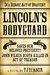 Lincoln's Bodyguard In A Heroic Act Of Bravery Saves Our Beloved President! John Wilkes Booth Killed In Act Of Treason by T.J. Turner