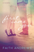 First Came You (Fate, #0.5) by Faith Andrews