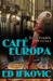 Cafe Europa An Edna Ferber Mystery by Ed Ifkovic