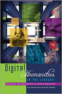 digital-humanities-in-the-library-challenges-and-opportunities-for-subject-specialists