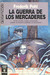 La guerra de los mercaderes by Frederik Pohl