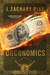 Orconomics (The Dark Profit Saga, #1) by J. Zachary Pike
