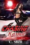 Chasing Karma (Karma, #1)