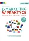 E-marketing w praktyce. Strategie skutecznej promocji online.