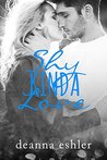 Shy Kinda Love (What Kinda Love #1)