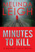 Minutes to Kill (Scarlet Falls, #2) by Melinda Leigh