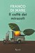 Il caffè dei miracoli by Franco Di Mare
