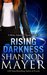 Rising Darkness (Rylee Adamson, #9) by Shannon Mayer