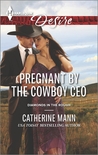 Pregnant by the Cowboy CEO cover