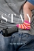 Stay by Victor Gischler