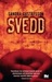 Svedd by Sandra Gustafsson