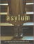 Asylum by Jeannette de Beauvoir