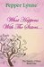 What Happens With The Sisters... (The Family O'Hara) by Pepper Lynne