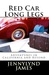 Red Car Long Legs Adventures in California and Beyond by Jennylynd James
