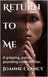 Return to Me (The Missing, #2)