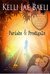 Pariahs & Prodigals (Rain Falls, #3) by Kelli Jae Baeli