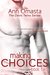 Making Choices (The Davis Twins, #2) by Ann Omasta