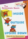 Inside, Outside, Upside Down (Berenstain Bears Bright and Early Board Book)