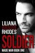 Soldier A Mafia Romance (Made Man, #1) by Liliana Rhodes