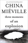 Three Moments of an Explosion cover